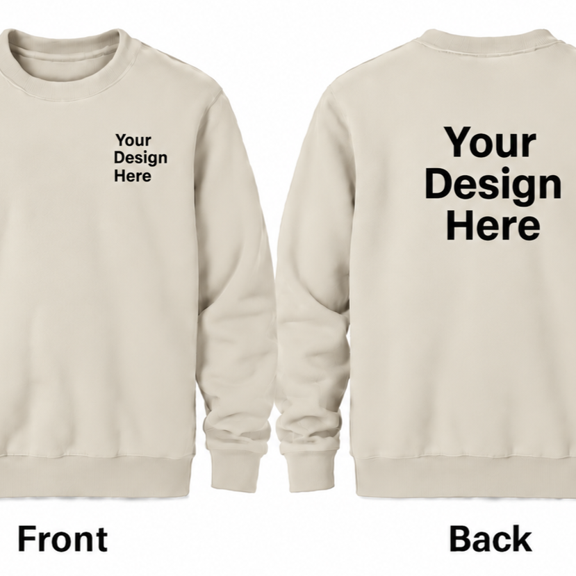Custom Crewneck Sweatshirt - Front & Back