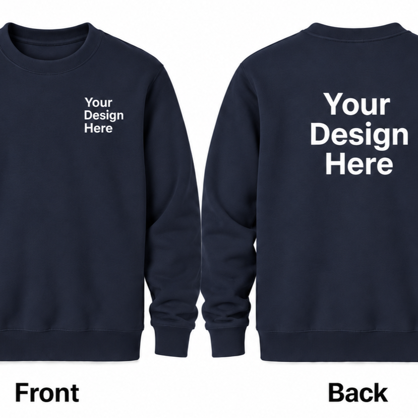 Custom Crewneck Sweatshirt - Front & Back