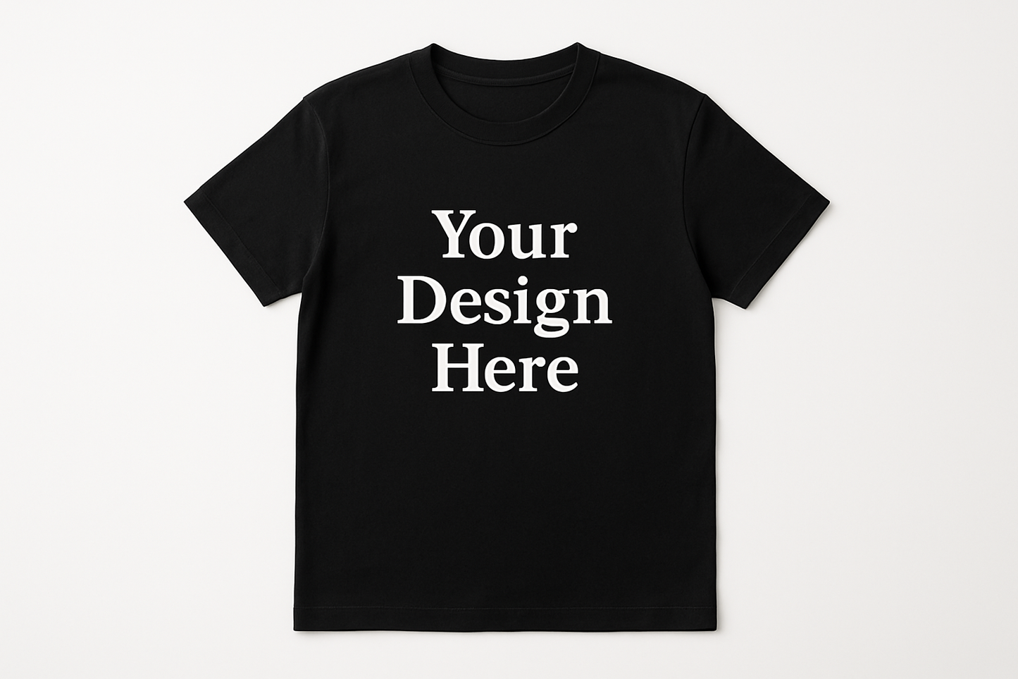 On a plain black t-shirt, add text : Your Design Here