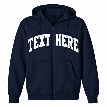 A navy blue zip-up hoodie with 'TEXT HERE' printed in white arched block letters across the chest, shown on a plain white background.

