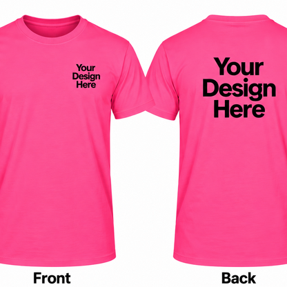 Custom safety pink T-shirt with front and back DTF logo printing placement