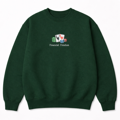 Dark green crewneck sweatshirt featuring a minimalist chest embroidery of playing cards, chips, and Financial Freedom text
