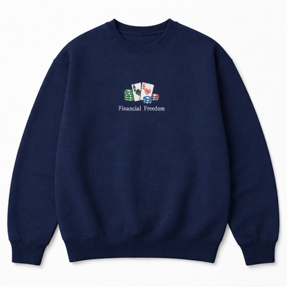 Navy blue crewneck sweatshirt featuring a center chest embroidery of playing cards and chips with Financial Freedom text